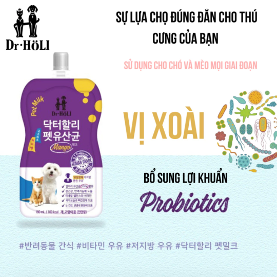Dr. Holi Pet Milk sữa cho chó và mèo mọi giai đoạn gói 180ml probiotic vị Xoài