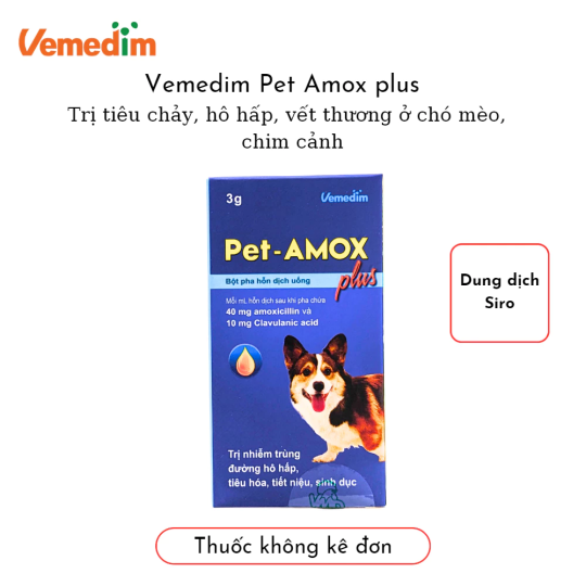 Vemedim Pet Amox Plus Trị Hết Tiêu chảy hô hấp giúp lành vết thương ở chó mèo chim cảnh lọ 3g