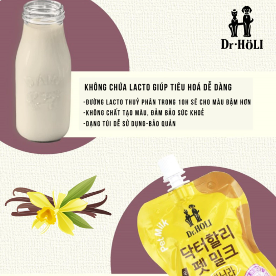 Dr. Holi Pet Milk Sữa cho chó mọi giai đoạn Vị vani gói 200ml